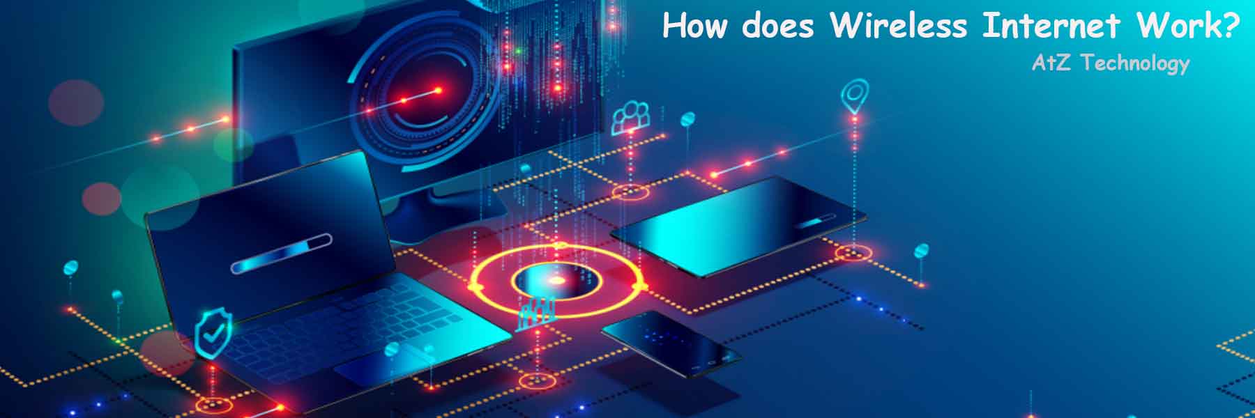 How does Wireless Internet Work