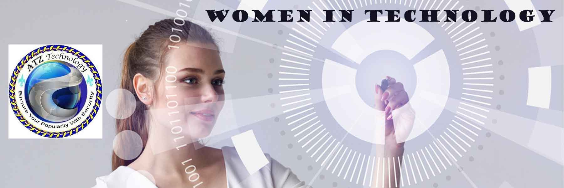 WOMEN IN TECHNOLOGY