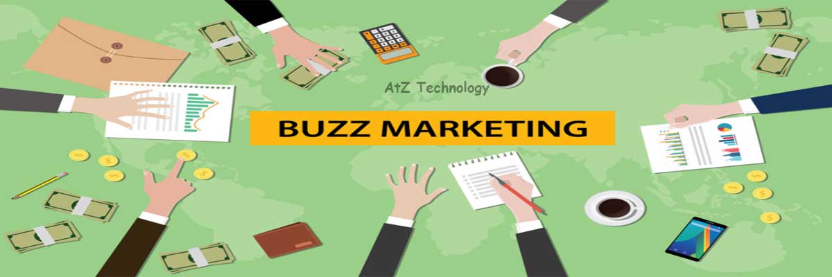 An Overview of Buzz Marketing