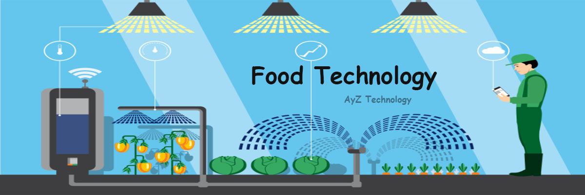 A Brief Guide of Food Technology
