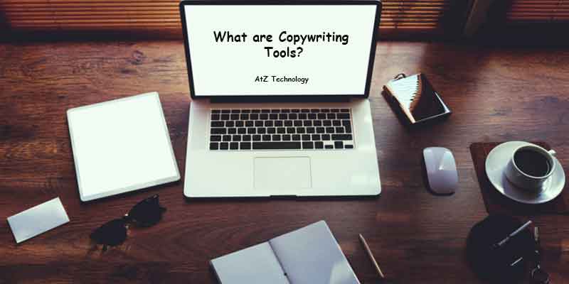 What are Copywriting Tools?