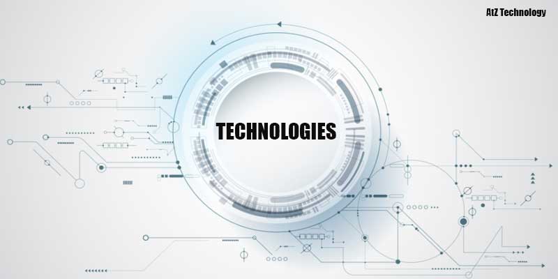 Technologies