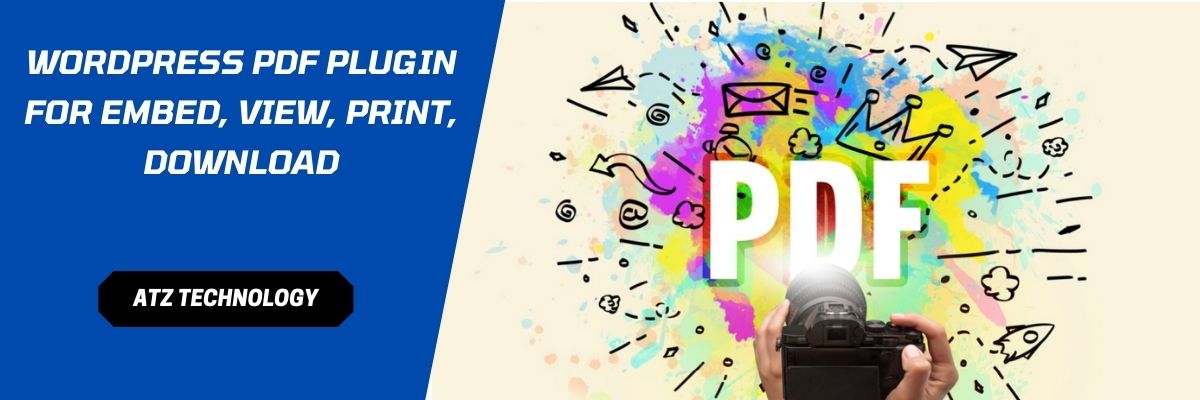 WordPress PDF Plugin for Embed, View, Print, Download