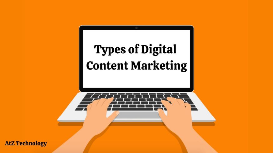 Types of Digital Content Marketing