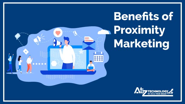 Benefits of Proximity Marketing