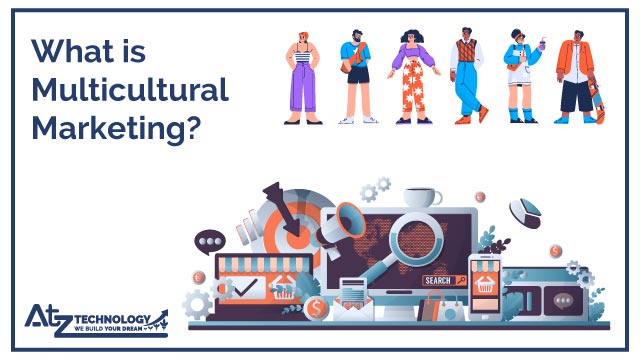 What is Multicultural Marketing